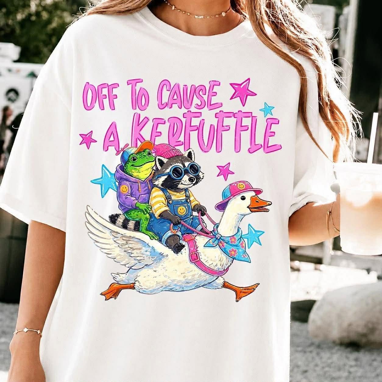 Off To Cause A Kerfluffle