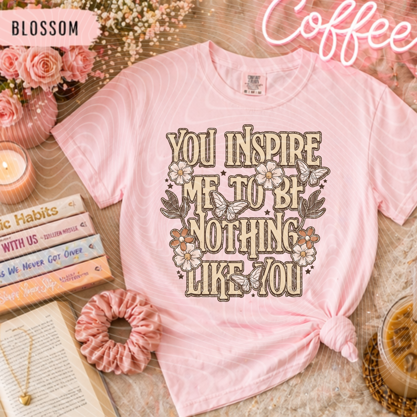 You Inspire Me