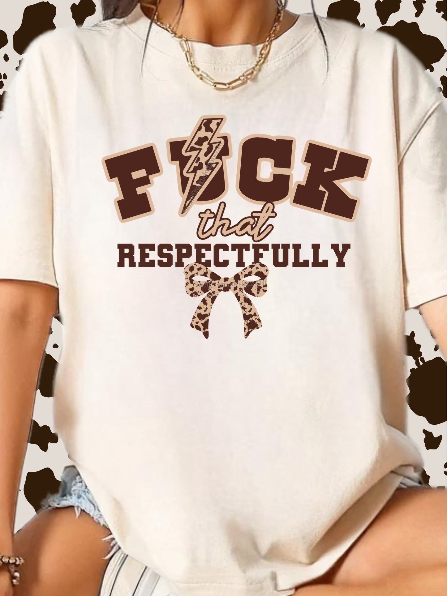 F*ck that respectfully