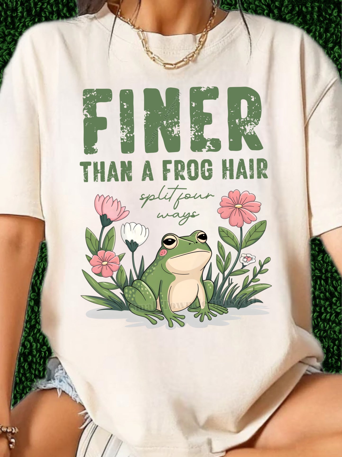 Finer than a frog hair