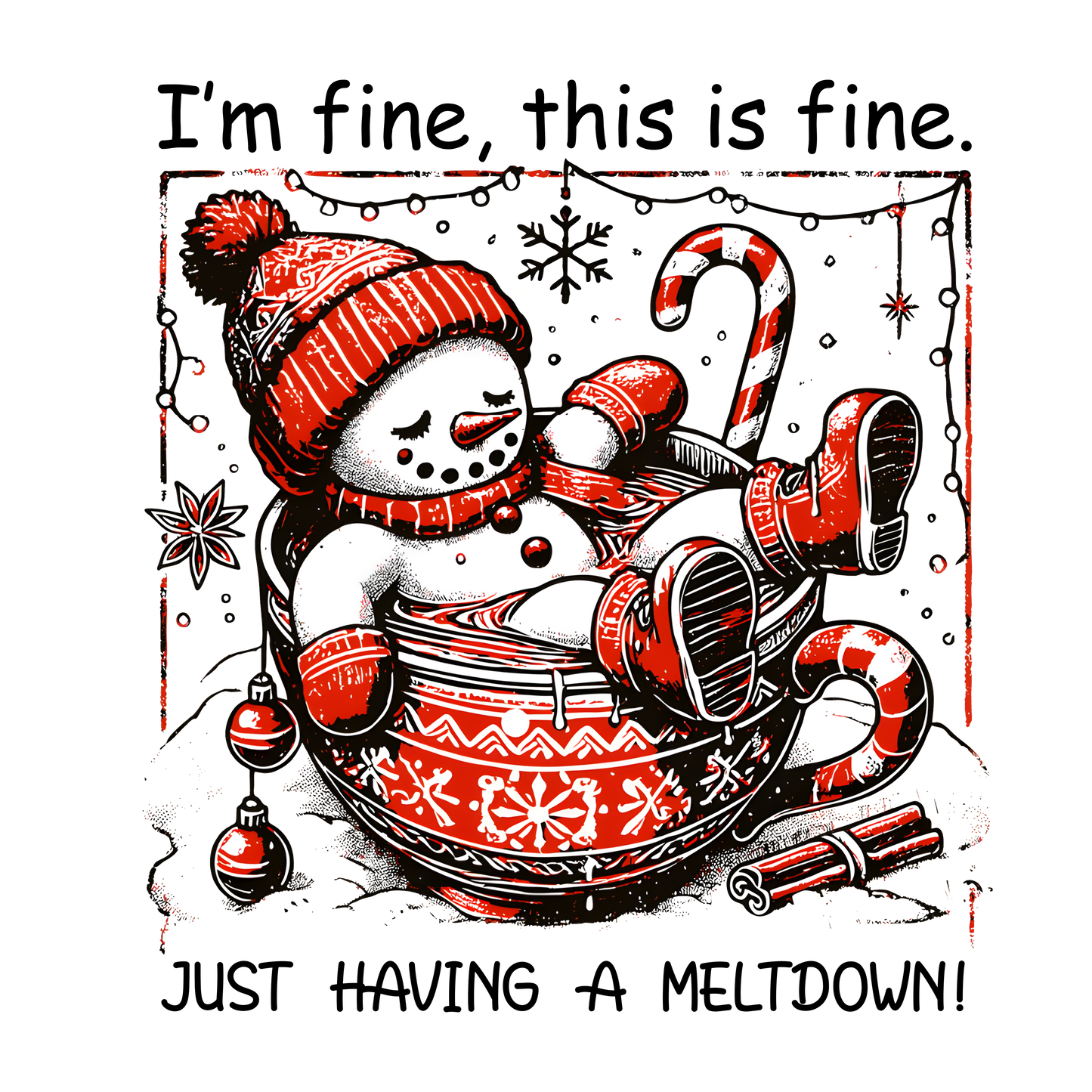 I'm Fine Snowman