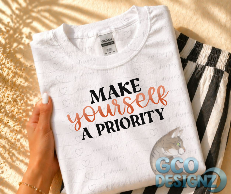 Make Yourself A Priority