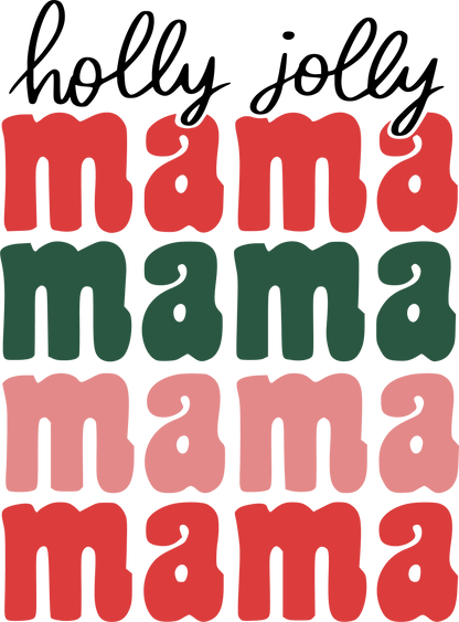 Holly Jolly Mama