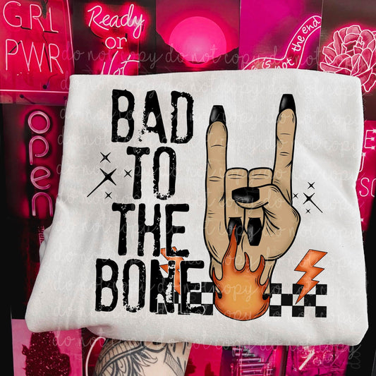 Bad To The Bone
