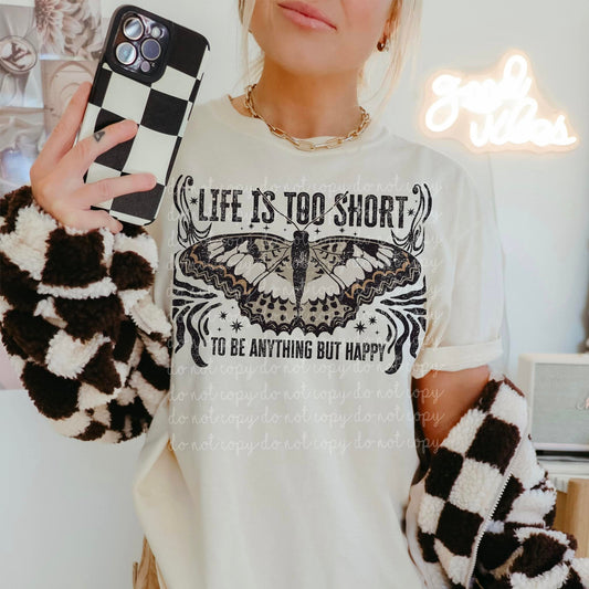 Life Is Too Short
