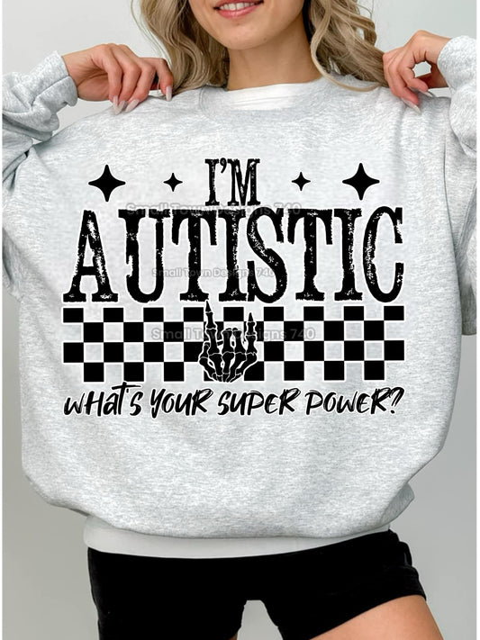 I'm Autistic Superpower