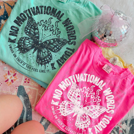 No Motivational Words