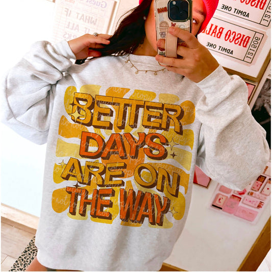 Better Days