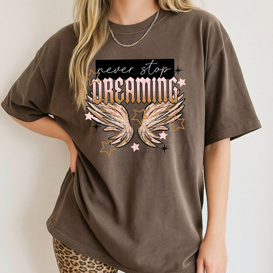Never Stop Dreaming