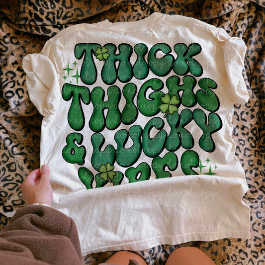 Thick Thighs & Lucky Vibes