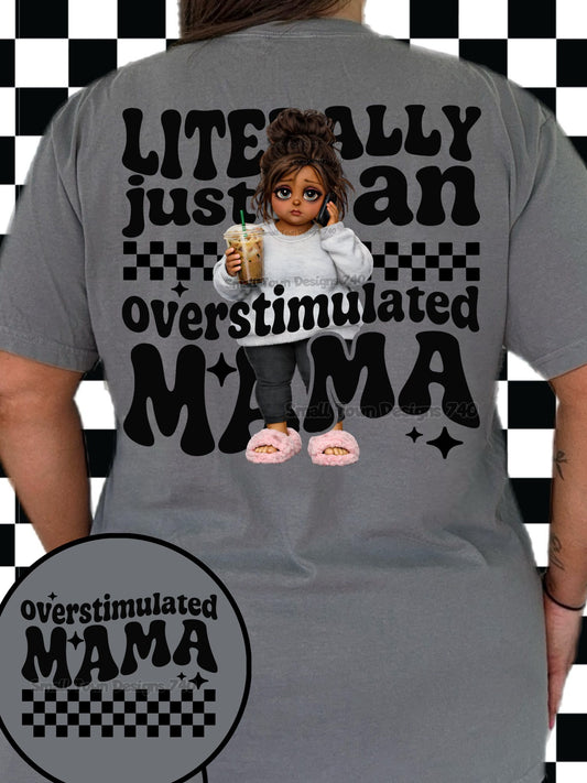Overstimulated Mama