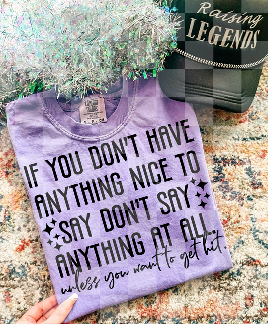 If You Don't Have Anything Nice To Say