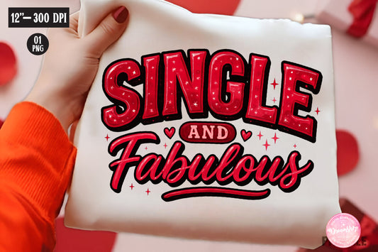Single and Fabulous