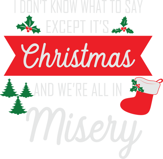 Christmas Misery