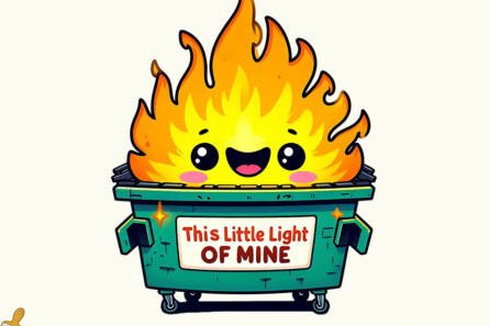 Dumpster Fire