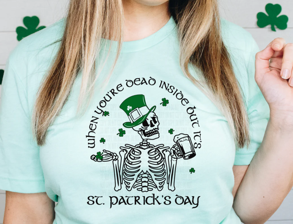 When You're Dead St Patty