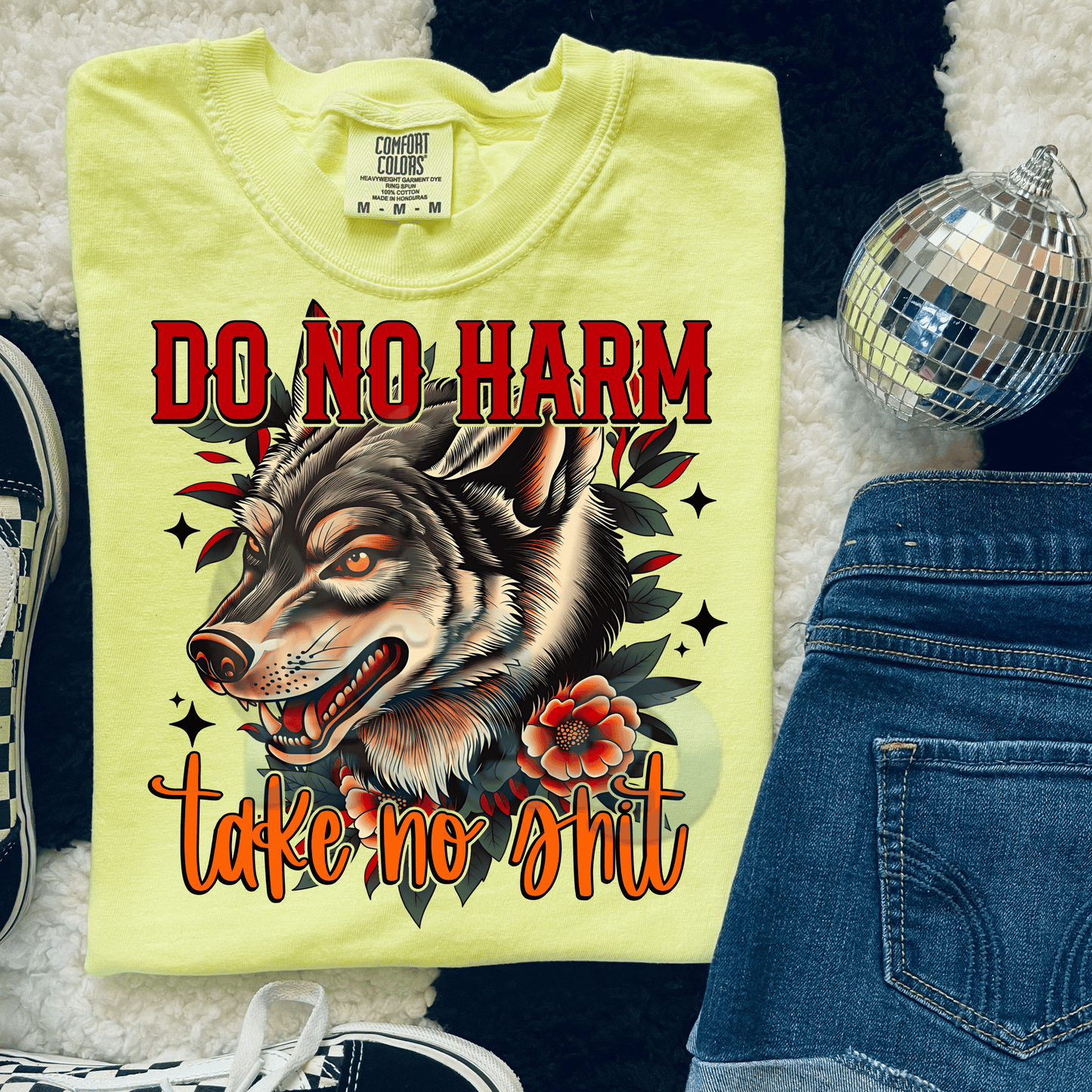 Do No Harm Take No Sh*t