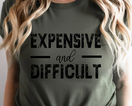 Expensive and Difficult