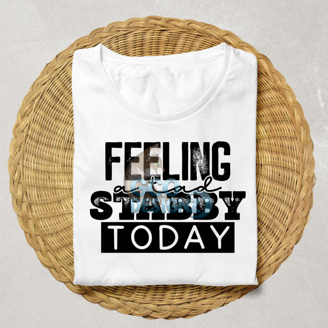 Feeling Stabby Today