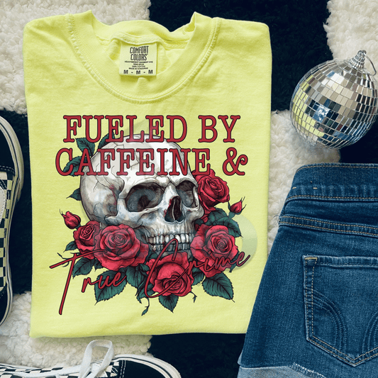Fueled By Caffeine & True Crime