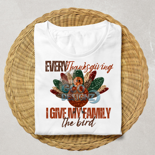 Give My Family The Bird