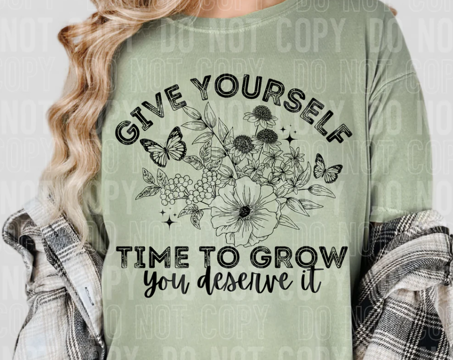 Give Yourself Time to Grow