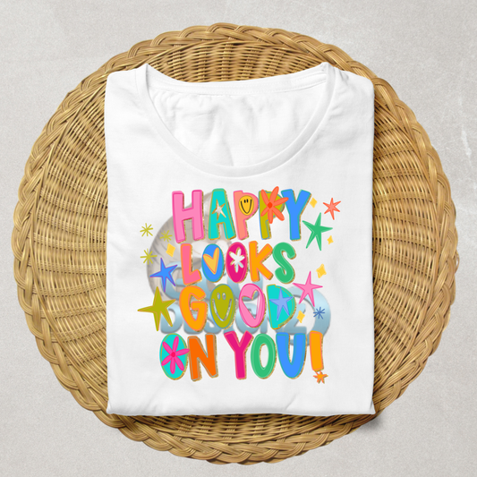 Happy Looks Good On You