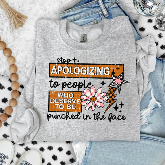 Stop Apologizing