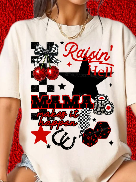 Mama Raisin Hell