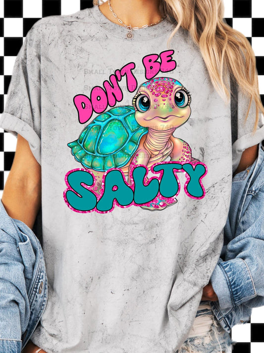 Don't Be Salty