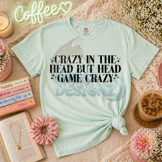 Crazy In The Head