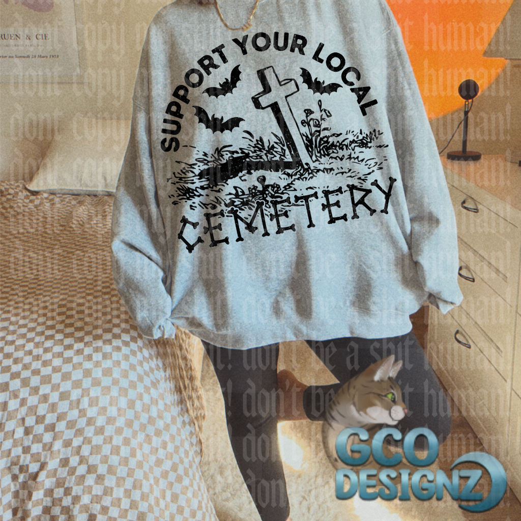 Support Your Local Cemetary
