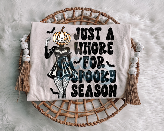 Just A Whore For Spooky Season