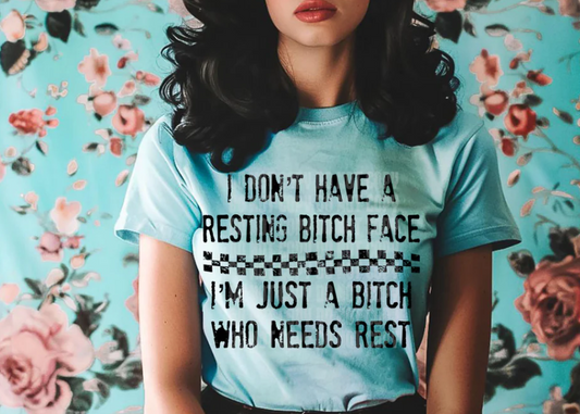 Resting B*tch Face