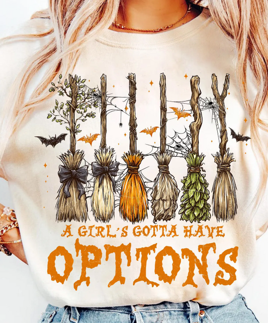A Girl's Gotta Have Options