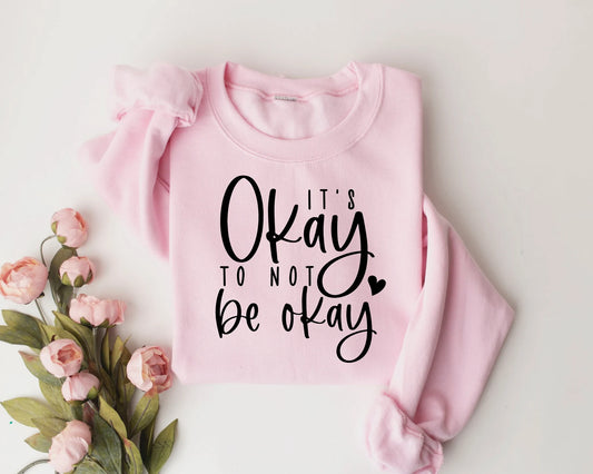It's Okay to Be Ok