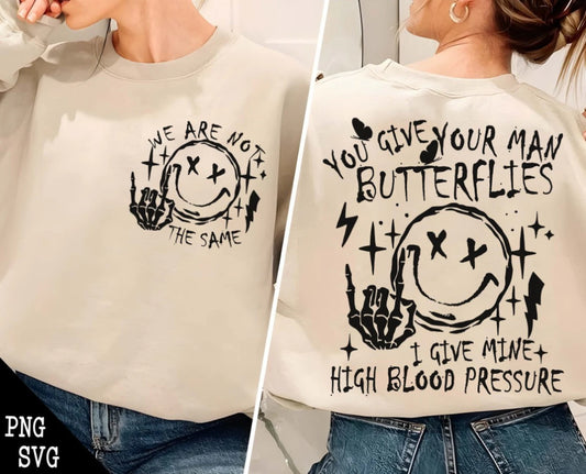 Give Your Man Butterflies