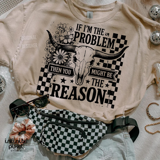 If I'm the Problem