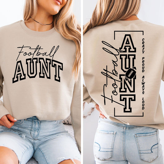 Crazy Proud Football Aunt