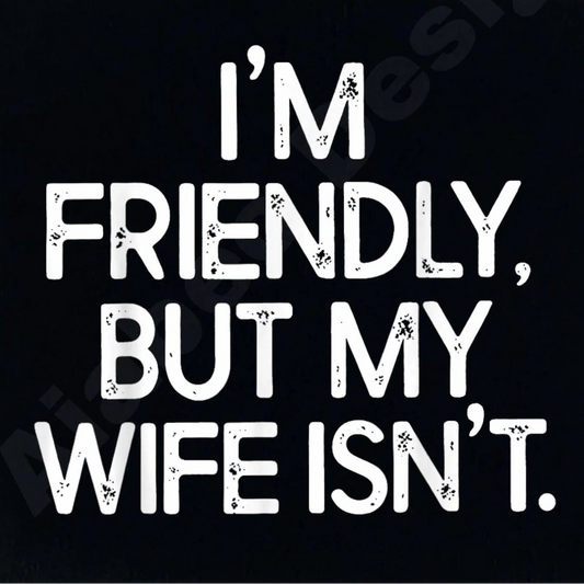 I'm Friendly