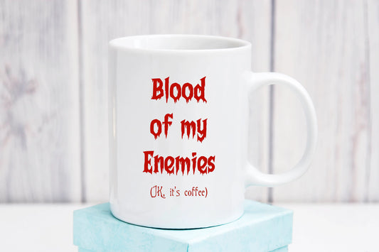 Blood of My Enemies Mug