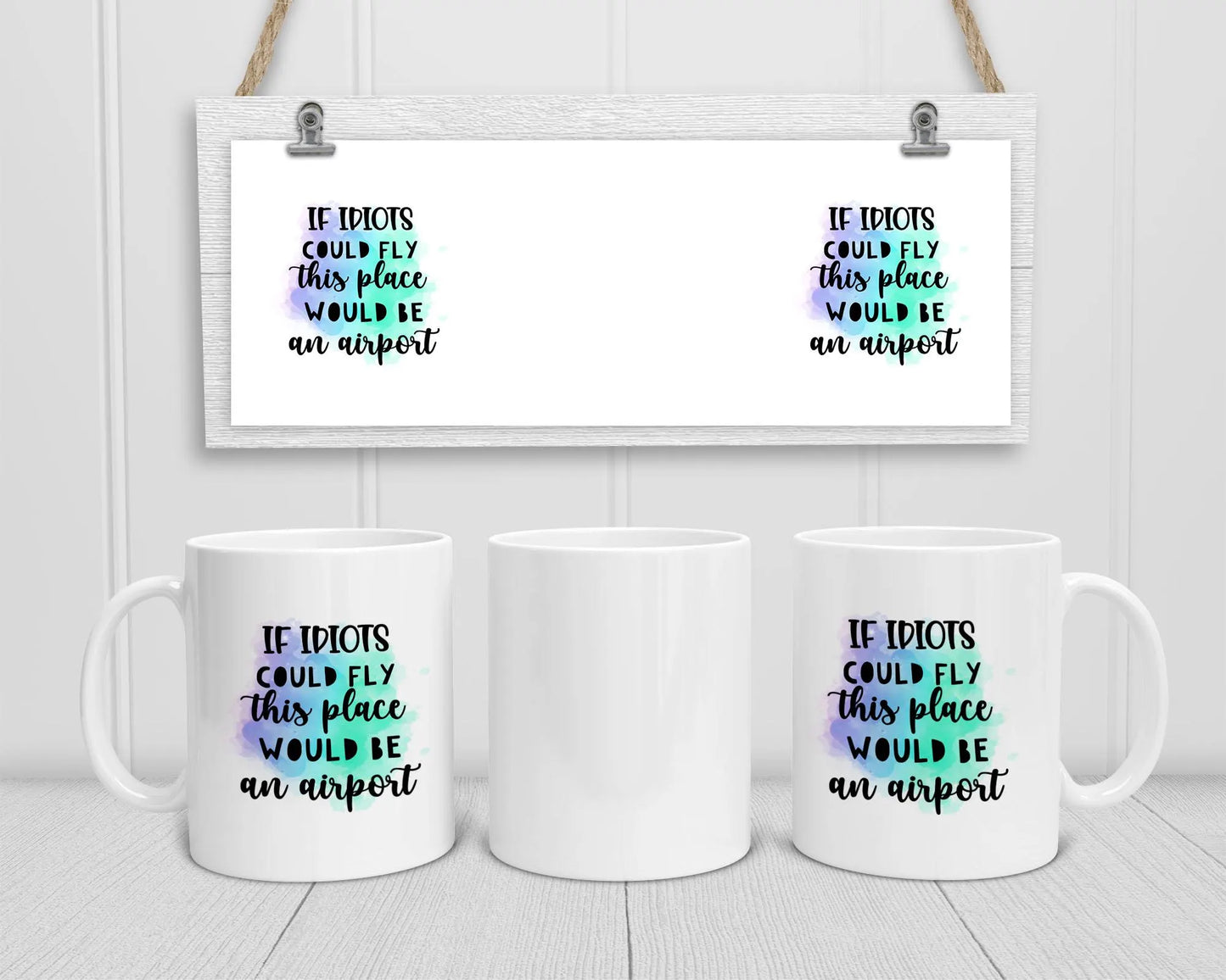 If Idiots Funny Coffee Mug