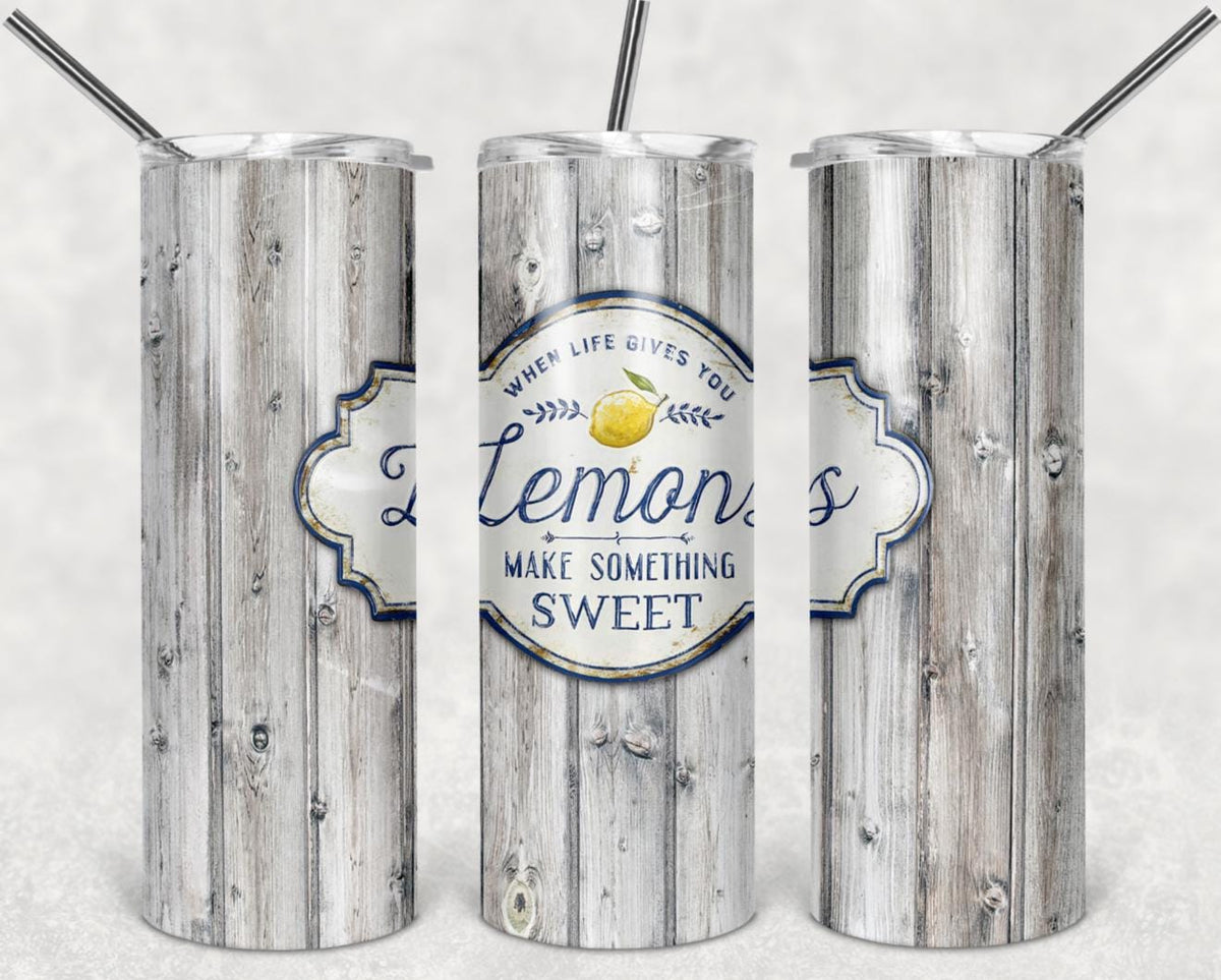 When Life, Gives You Lemons, Inspirational, Stainless Steel, Tumbler, Drinkware