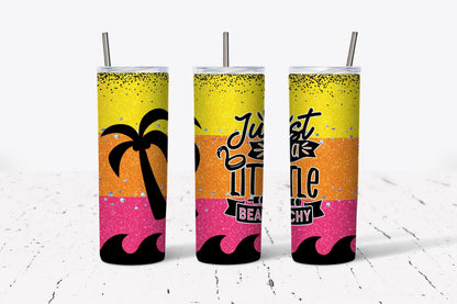 Just A Little, Beachy, Funny, Stainless Steel, Tumbler, Drinkware