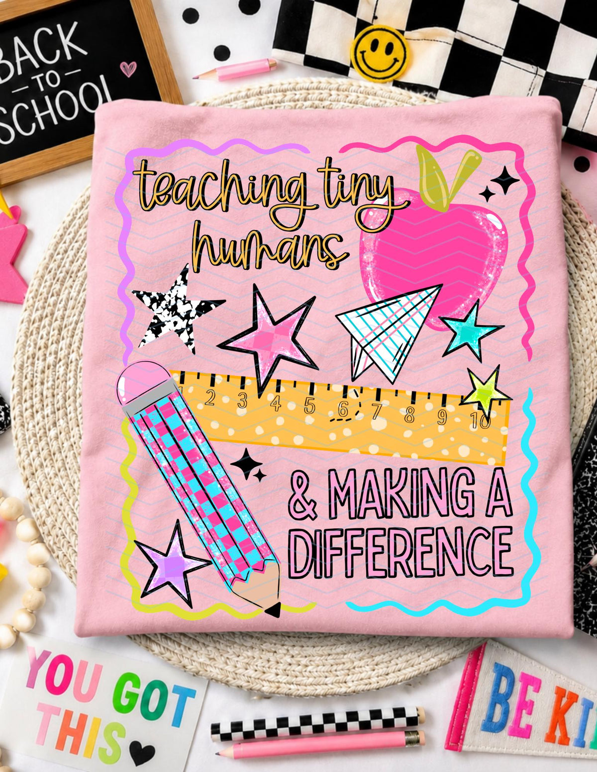 Teaching Tiny Humans, Back To School, DTF Transfer