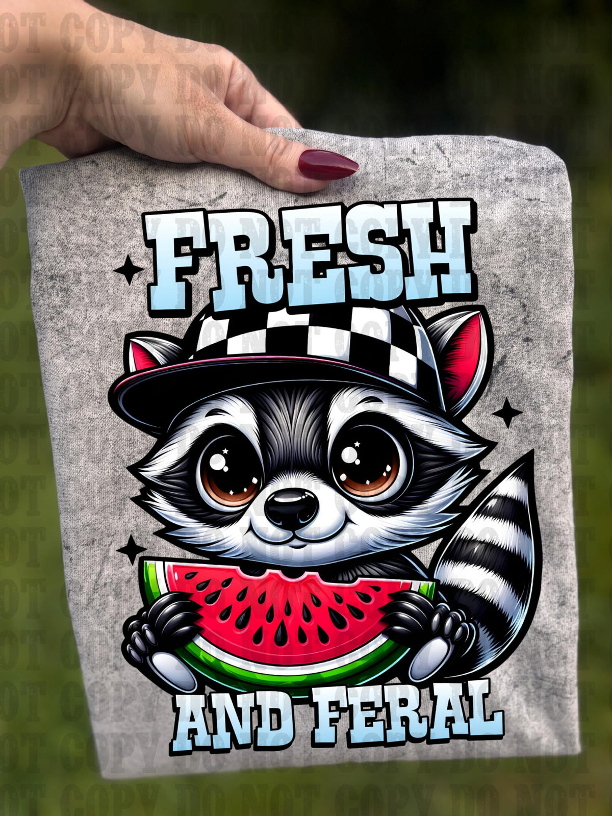 Fresh, Feral, DTF Transfer