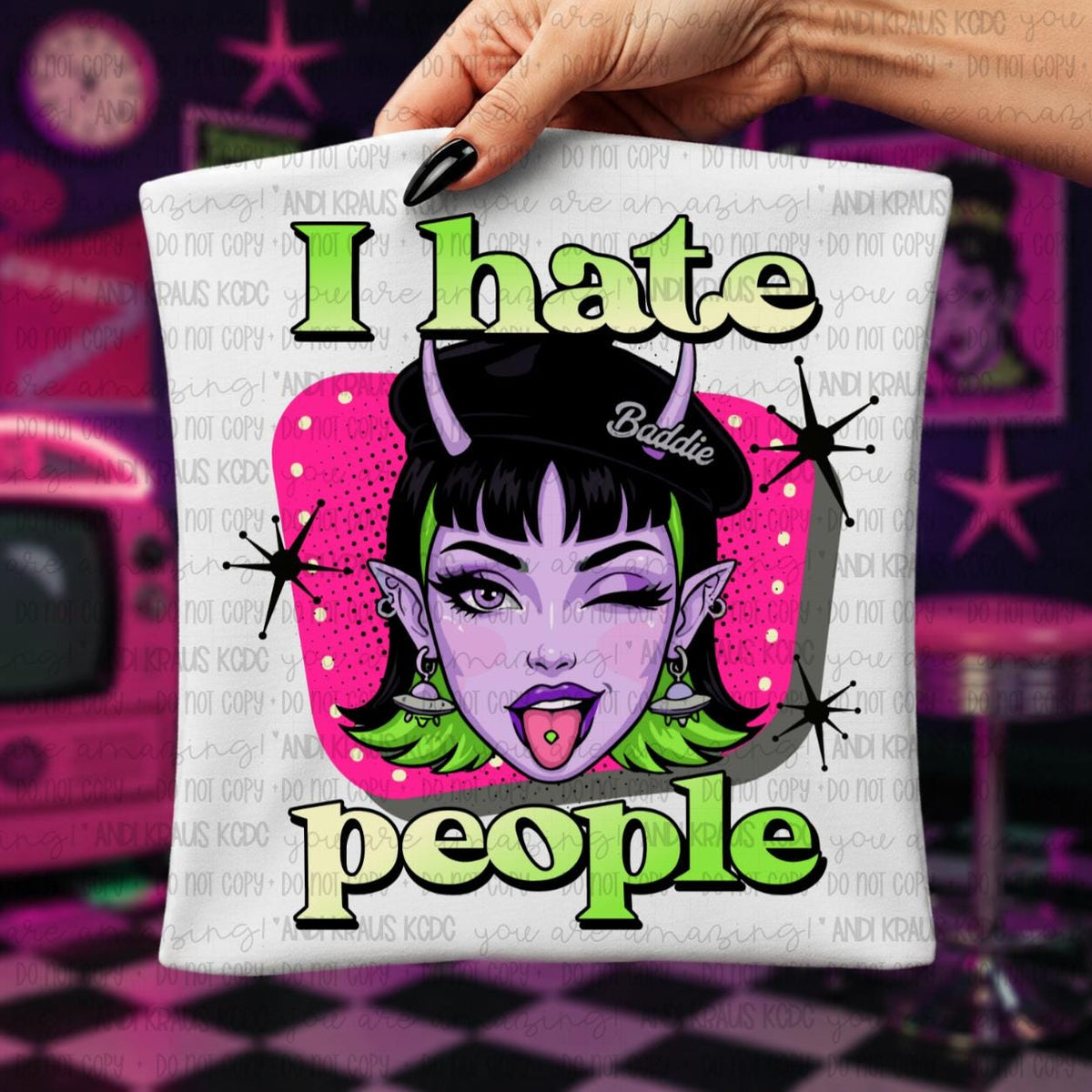 Hate People, DTF Transfer