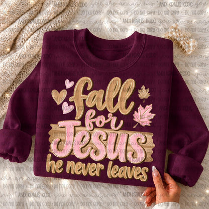 Fall For, Jesus, DTF Transfer