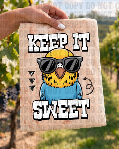 Keep It Sweet, DTF Transfer