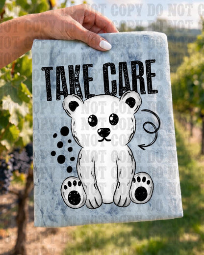 Take Care, DTF Transfer